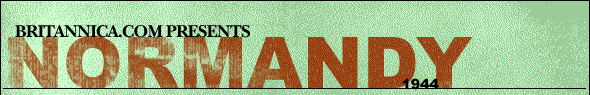 Britannica.com Presents NORMANDY: 1944
